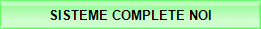 SISTEME COMPLETE NOI